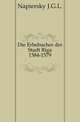 Die Erbebucher der Stadt Riga. 1384-1579., Napiersky J.G.L. 