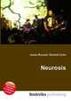 Neurosis, Jesse Russell,Ronald Cohn 