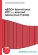 AEGON International 2011 — женский одиночный турнир, Джесси Рассел 