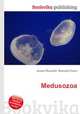 Medusozoa, Jesse Russell,Ronald Cohn 