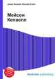 Мейсон Кепвелл, Джесси Рассел 