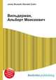 Вильдерман, Альберт Моисеевич, Джесси Рассел 