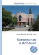 Католицизм в Албании, Джесси Рассел 