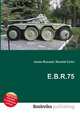 E.B.R.75, Jesse Russell,Ronald Cohn 