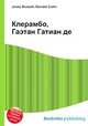Клерамбо, Гаэтан Гатиан де, Джесси Рассел 