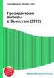 Президентские выборы в Венесуэле (2012), Джесси Рассел 