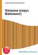 Натрона (округ, Вайоминг), Джесси Рассел 