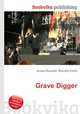 Grave Digger, Jesse Russell,Ronald Cohn 