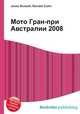 Мото Гран-при Австралии 2008, Джесси Рассел 
