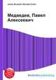 Медведев, Павел Алексеевич, Джесси Рассел 