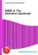 SWAT 4: The Stetchkov Syndicate, Jesse Russell,Ronald Cohn 