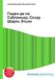 Гюден де ла Саблоньер, Сезар Шарль Этьен, Джесси Рассел 