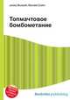 Топмачтовое бомбометание, Джесси Рассел 