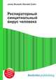 Респираторный синцитиальный вирус человека, Джесси Рассел 