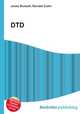 DTD, Jesse Russell,Ronald Cohn 