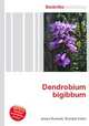 Dendrobium bigibbum, Jesse Russell,Ronald Cohn 