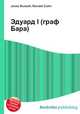 Эдуард I (граф Бара), Джесси Рассел 