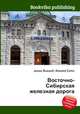 Восточно-Сибирская железная дорога, Джесси Рассел 