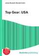 Top Gear: USA, Jesse Russell,Ronald Cohn 