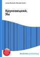 Круковецкий, Ян, Джесси Рассел 