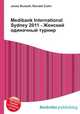 Medibank International Sydney 2011 - Женский одиночный турнир, Джесси Рассел 