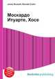 Москардо Итуарте, Хосе, Джесси Рассел 