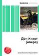 Дон Кихот (опера), Джесси Рассел 