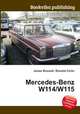 Mercedes-Benz W114/W115, Jesse Russell,Ronald Cohn 