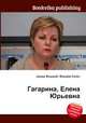 Гагарина, Елена Юрьевна, Джесси Рассел 