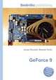 GeForce 9, Jesse Russell,Ronald Cohn 