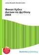 Финал Кубка Англии по футболу 2004, Джесси Рассел 
