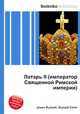 Лотарь II (император Священной Римской империи), Джесси Рассел 