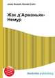 Жак д’Арманьяк-Немур, Джесси Рассел 