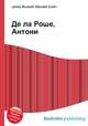 Де ла Роше, Антони, Джесси Рассел 