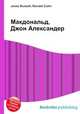 Макдональд, Джон Александер, Джесси Рассел 