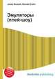 Эмуляторы (плей-шоу), Джесси Рассел 