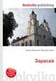Зарасай, Джесси Рассел 