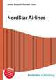 NordStar Airlines, Jesse Russell,Ronald Cohn 