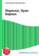 Лоренсо, Хуан Карлос, Джесси Рассел 