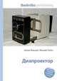 Диапроектор, Джесси Рассел 