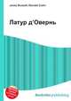 Латур д’Овернь, Джесси Рассел 