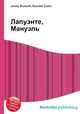 Лапуэнте, Мануэль, Джесси Рассел 