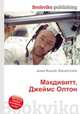 Макдивитт, Джеймс Олтон, Джесси Рассел 