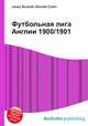 Футбольная лига Англии 1900/1901, Джесси Рассел 