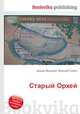 Старый Орхей, Джесси Рассел 