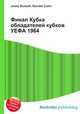 Финал Кубка обладателей кубков УЕФА 1964, Джесси Рассел 