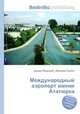 Международный аэропорт имени Ататюрка, Джесси Рассел 