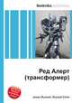 Ред Алерт (трансформер), Джесси Рассел 