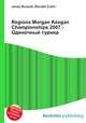 Regions Morgan Keegan Championships 2007 - Одиночный турнир, Джесси Рассел 