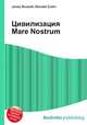 Цивилизация Mare Nostrum, Джесси Рассел 